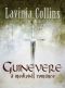 [Guinevere Trilogy 03] • Guienevere · A Medieval Romance